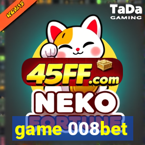 game 008bet